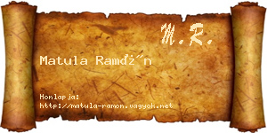 Matula Ramón névjegykártya